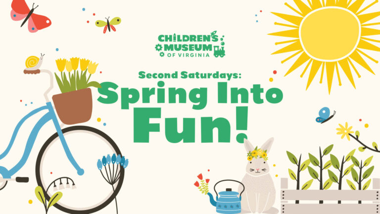 Second Saturdays: Spring Into Fun!