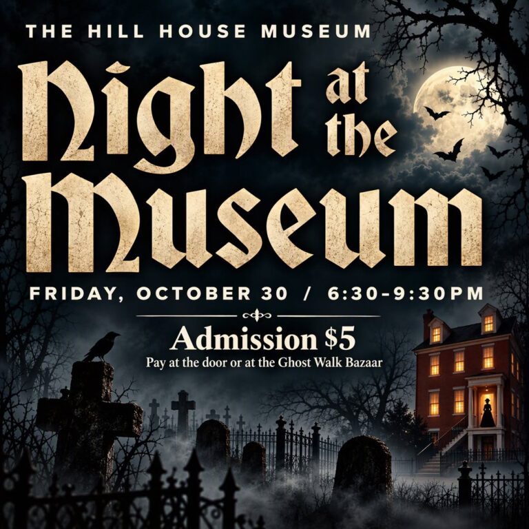Hill House’s Night at the Museum