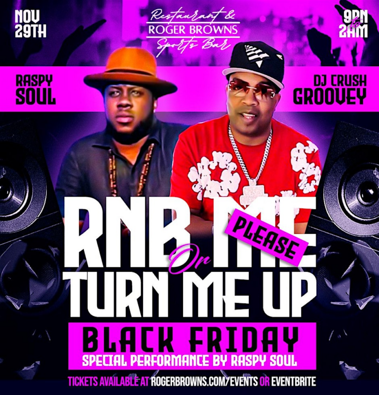 RNB Me Please or Turn Me Up w/ DJ Crush Groovey at Roger Browns