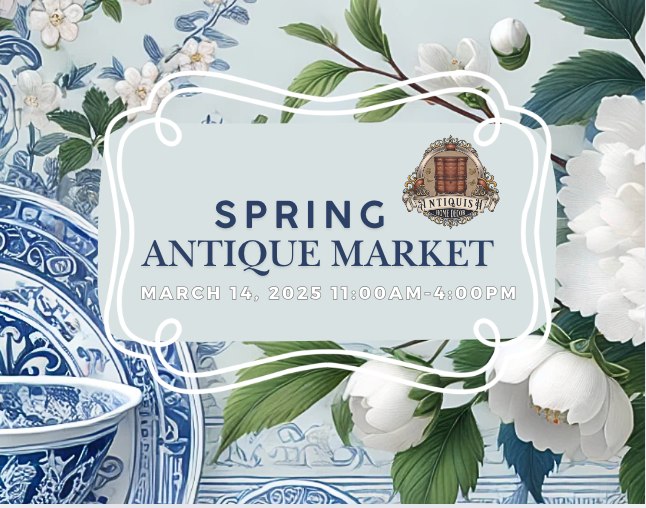 Antiquish Home Decor and Spring Market