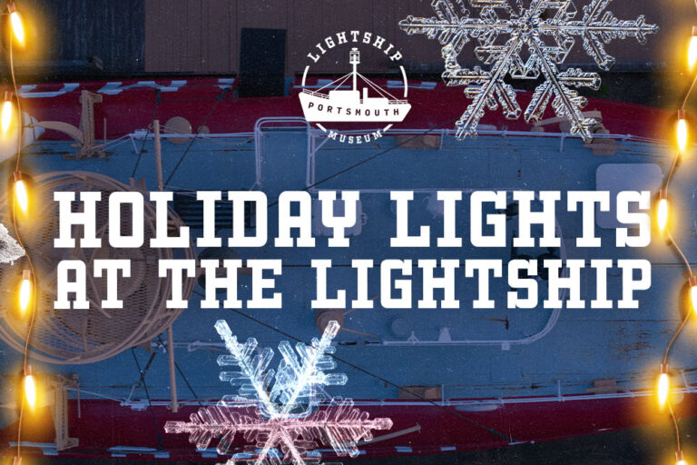 Holiday Lights at the Lightship