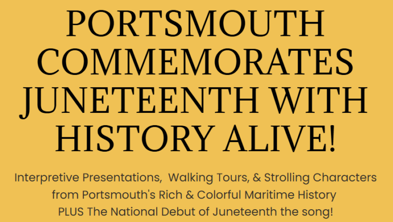 Sail250®in Portsmouth: Juneteenth Commemoration with History Alive